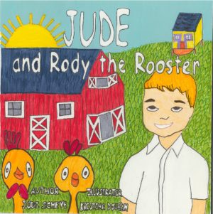 Jude & Rody the Rooster